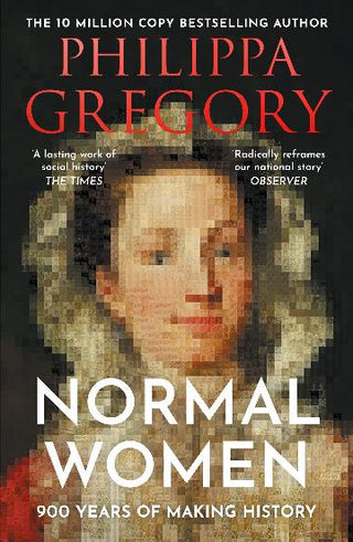 Normal Women : 900 Years Of Making History