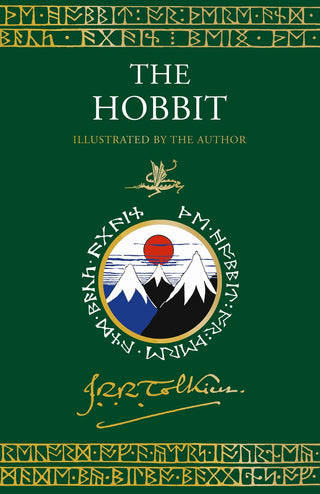 The Hobbit: Illustrated by the Author: Illustrated Edition