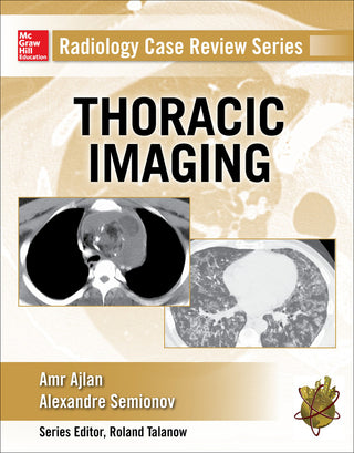 Radiology Case Review Series : Thoracic Imaging