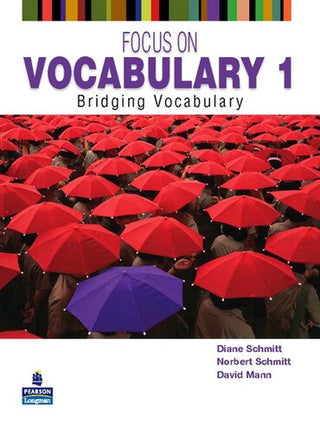 Focus on Vocabulary 1 : Bridging Vocabulary