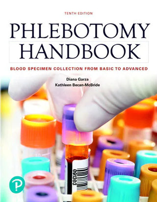 Phlebotomy Handbook : Blood Specimen Collection from Basic to Advanced