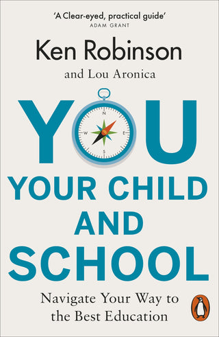 You Your Child and School