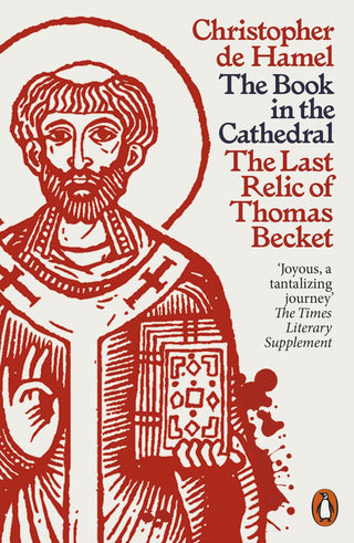 The Book in the Cathedral: The Last Relic of Thomas Becket