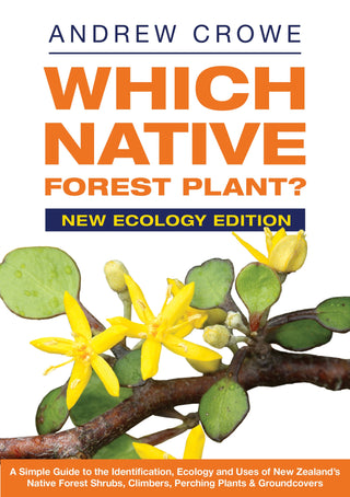 Which Native Forest Plant : New Ecology Edition