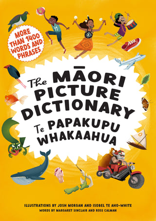 The Maori Picture Dictionary : Te Papakupu Whakaahua