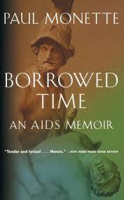 Borrowed Time: An AIDS Memoir