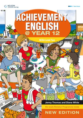 Achievement English : Year 12 NCEA Level 2 : Revised Edition