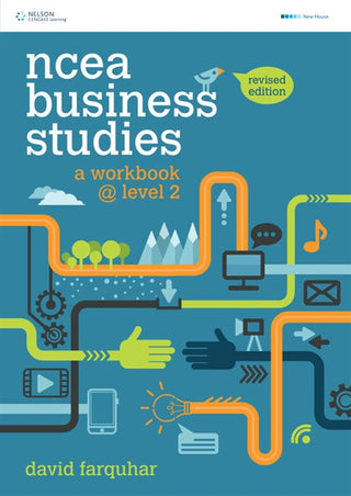 NCEA Business Studies : A Workbook Level 2 Revised Edition