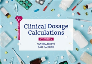 Clinical Dosage Calculations AU/NZ Edition