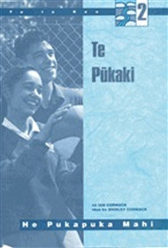 Te Pukaki Workbook : He Pukapuka Mahi : Te Ia Reo 2