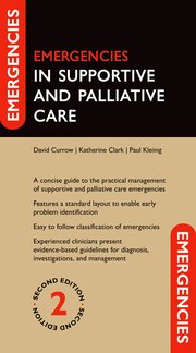 Emergencies in Palliative and Supportive Care