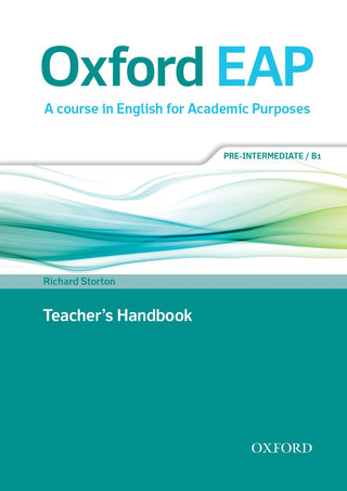 Oxford EAP Pre-intermediate B1 : Teacher's Handbook