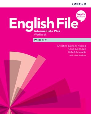 English File Intermediate Plus : Workbook with Key