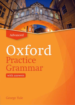 Oxford Practice Grammar Advanced with Key