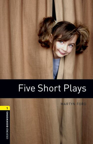 Five Short Plays : Oxford Bookworms Stage 1