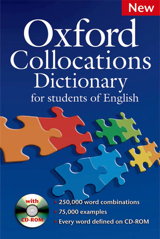 Oxford Collocations Dictionary for Students of English : with CD-Rom