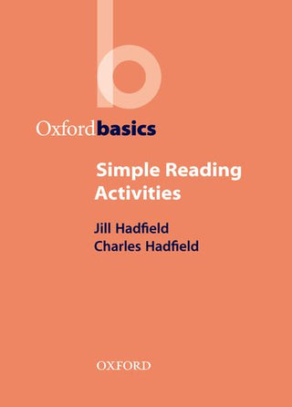 Simple Reading Activities : Oxford Basics