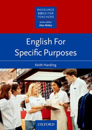 English for Specific Purposes : Resource Books for Teachers