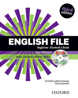 English File : Beginner Student's Book + iTutor and Online Skills