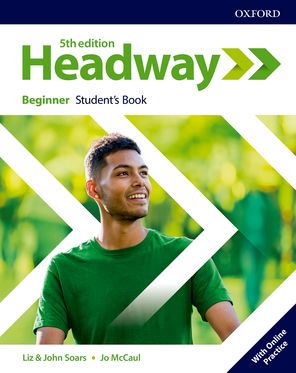 Headway 5th Edition : Beginner Student's Book with Online Practice