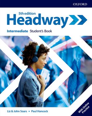 Headway 5th Edition : Intermediate Student's Book with Online Practice