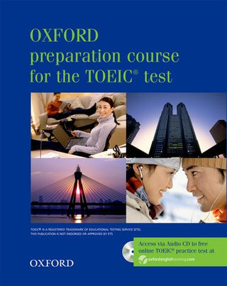 Oxford Preparation Course For The TOEIC Test Pack