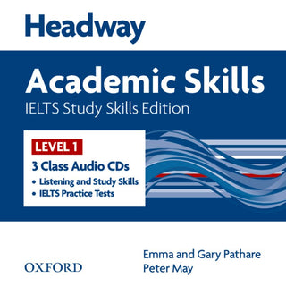 Headway Academic Skills : IELTS Study Skills Edition : Level 1 : Class Audio CDs