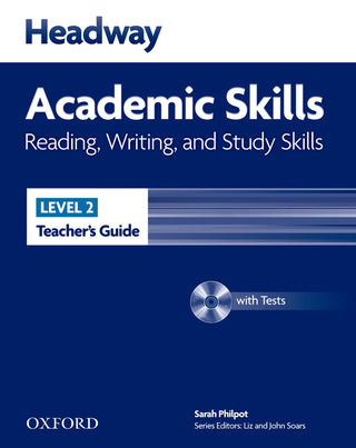 Headway Academic Skills 2 : Reading Writing and Study Skills : Teacher's Book