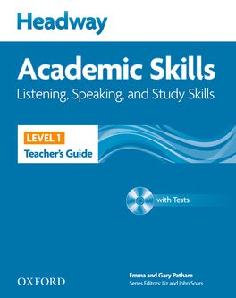 Headway Academic Skills 1 : Listening Speaking and Study Skills : Teacher-s Book