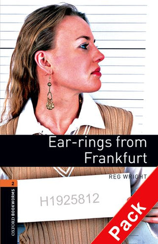 Earrings From Frankfurt Oxford Bookworms Stage 2 Audio Pack