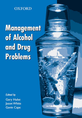 Management of Alcohol and Other Drug Problems