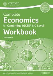 Complete Economics for Cambridge IGCSE and O Level Workbook
