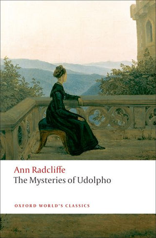 The Mysteries of Udolpho : Oxford World's Classics