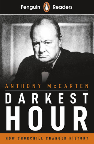 Darkest Hour : Penguin Readers Level 6