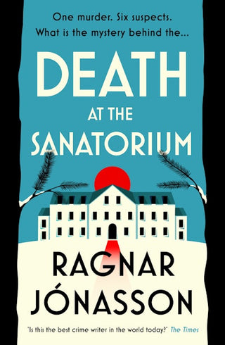 Death at the Sanatorium