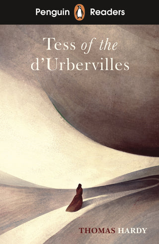 Tess of the d'Urbervilles : Penguin Readers Level 6