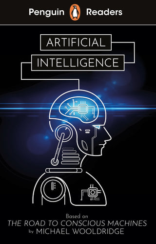 Artificial Intelligence : Penguin Readers Level 7