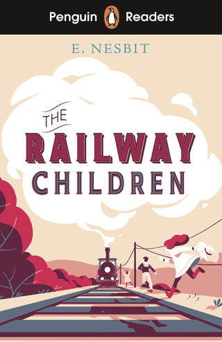 The Railway Children : Penguin Readers Level 1