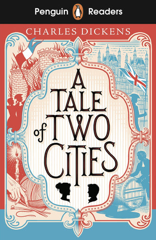 A Tale of Two Cities : Penguin Readers Level 6