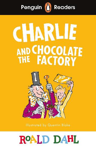 Charlie and the Chocolate Factory : Penguin Readers Level 3