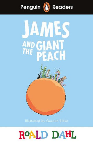 James and the Giant Peach : Penguin Readers Level 3