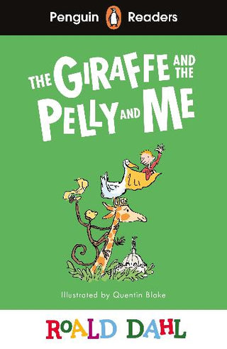 The Giraffe and the Pelly and Me : Penguin Readers Level 1