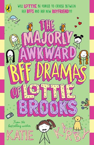 The Majorly Awkward BFF Dramas of Lottie Brooks