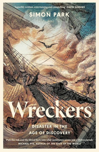 Wreckers : Disaster in the Age of Discovery