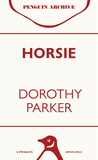 Horsie: Penguin Archive