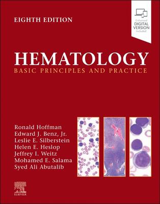 Hematology :  Basic Principles and Practice