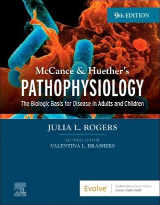 McCance and Huether's Pathophysiology : The Biologic Basis for Disease in Adults and Children