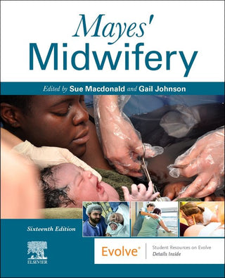 Mayes' Midwifery : A Textbook for Midwives