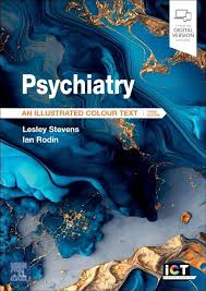 Psychiatry : An Illustrated Colour Text