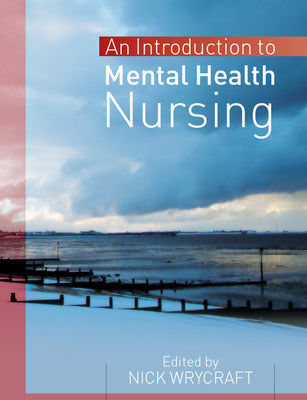 Introduction to Mental Health Nursing